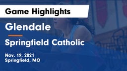 Glendale  vs Springfield Catholic  Game Highlights - Nov. 19, 2021