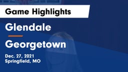 Glendale  vs Georgetown  Game Highlights - Dec. 27, 2021
