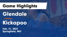 Glendale  vs Kickapoo  Game Highlights - Feb. 21, 2022