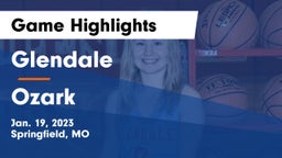 Glendale  vs Ozark  Game Highlights - Jan. 19, 2023