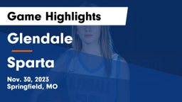 Glendale  vs Sparta  Game Highlights - Nov. 30, 2023