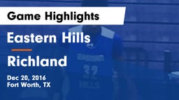 Eastern Hills  vs Richland  Game Highlights - Dec 20, 2016