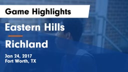 Eastern Hills  vs Richland  Game Highlights - Jan 24, 2017