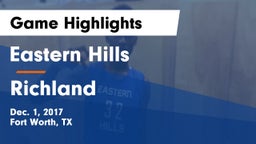 Eastern Hills  vs Richland  Game Highlights - Dec. 1, 2017