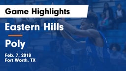 Eastern Hills  vs Poly  Game Highlights - Feb. 7, 2018