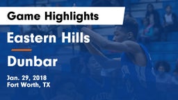 Eastern Hills  vs Dunbar  Game Highlights - Jan. 29, 2018