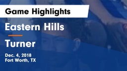 Eastern Hills  vs Turner  Game Highlights - Dec. 4, 2018