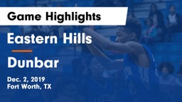 Eastern Hills  vs Dunbar  Game Highlights - Dec. 2, 2019