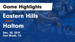 Eastern Hills  vs Haltom  Game Highlights - Dec. 30, 2019