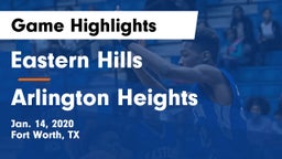 Eastern Hills  vs Arlington Heights  Game Highlights - Jan. 14, 2020