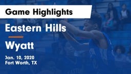 Eastern Hills  vs Wyatt  Game Highlights - Jan. 10, 2020