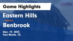 Eastern Hills  vs Benbrook  Game Highlights - Dec. 19, 2023