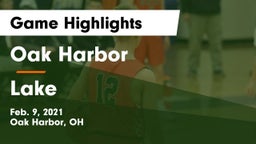 Oak Harbor  vs Lake  Game Highlights - Feb. 9, 2021