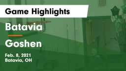 Batavia  vs Goshen  Game Highlights - Feb. 8, 2021