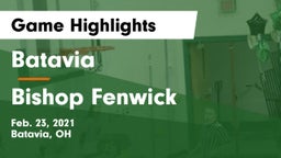 Batavia  vs Bishop Fenwick Game Highlights - Feb. 23, 2021