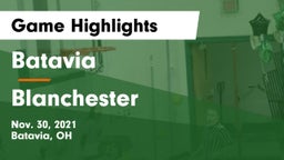 Batavia  vs Blanchester  Game Highlights - Nov. 30, 2021