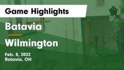 Batavia  vs Wilmington  Game Highlights - Feb. 8, 2022