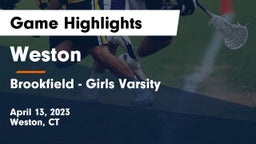 Weston  vs Brookfield - Girls Varsity Game Highlights - April 13, 2023