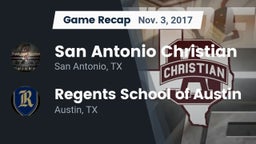 Recap: San Antonio Christian  vs. Regents School of Austin 2017