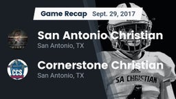 Recap: San Antonio Christian  vs. Cornerstone Christian  2017