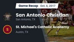 Recap: San Antonio Christian  vs. St. Michael's Catholic Academy 2017