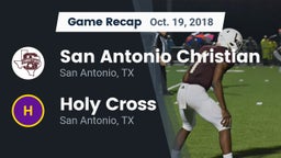 Recap: San Antonio Christian  vs. Holy Cross  2018