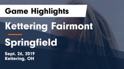 Kettering Fairmont vs Springfield  Game Highlights - Sept. 26, 2019