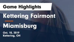 Kettering Fairmont vs Miamisburg  Game Highlights - Oct. 10, 2019