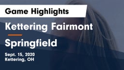 Kettering Fairmont vs Springfield  Game Highlights - Sept. 15, 2020