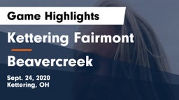 Kettering Fairmont vs Beavercreek  Game Highlights - Sept. 24, 2020
