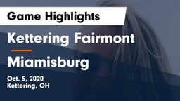 Kettering Fairmont vs Miamisburg Game Highlights - Oct. 5, 2020