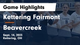 Kettering Fairmont vs Beavercreek  Game Highlights - Sept. 14, 2023