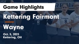Kettering Fairmont vs Wayne  Game Highlights - Oct. 5, 2023