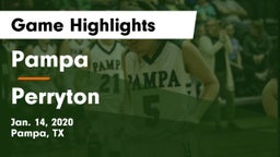 Pampa  vs Perryton  Game Highlights - Jan. 14, 2020