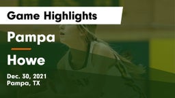 Pampa  vs Howe  Game Highlights - Dec. 30, 2021