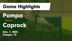 Pampa  vs Caprock  Game Highlights - Dec. 1, 2023