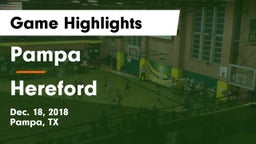 Pampa  vs Hereford  Game Highlights - Dec. 18, 2018
