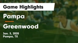 Pampa  vs Greenwood   Game Highlights - Jan. 3, 2020