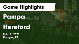 Pampa  vs Hereford  Game Highlights - Feb. 2, 2021
