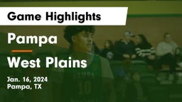 Pampa  vs West Plains  Game Highlights - Jan. 16, 2024