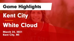 Kent City  vs White Cloud  Game Highlights - March 24, 2021