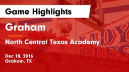 Graham  vs North Central Texas Academy Game Highlights - Dec 10, 2016