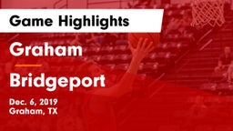 Graham  vs Bridgeport  Game Highlights - Dec. 6, 2019