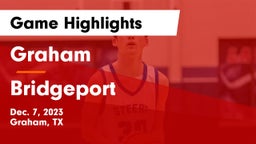 Graham  vs Bridgeport  Game Highlights - Dec. 7, 2023