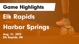 Elk Rapids  vs Harbor Springs  Game Highlights - Aug. 31, 2023