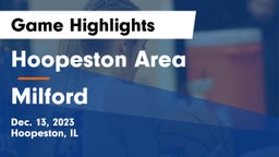 Hoopeston Area vs Milford Game Highlights - Dec. 13, 2023