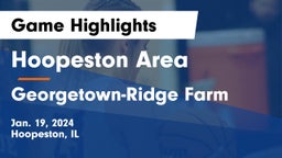 Hoopeston Area vs Georgetown-Ridge Farm Game Highlights - Jan. 19, 2024