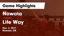 Nowata  vs Life Way Game Highlights - Dec. 4, 2017