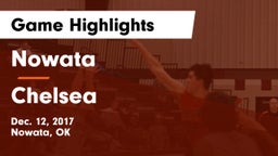 Nowata  vs Chelsea  Game Highlights - Dec. 12, 2017