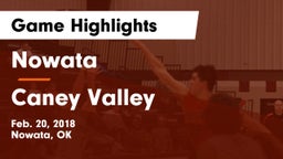 Nowata  vs Caney Valley  Game Highlights - Feb. 20, 2018